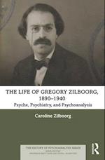 The Life of Gregory Zilboorg, 1890–1940