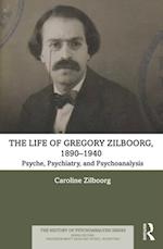 Life of Gregory Zilboorg, 1890-1940