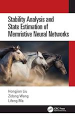 Stability Analysis and State Estimation of Memristive Neural Networks