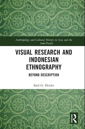 Visual Research and Indonesian Ethnography