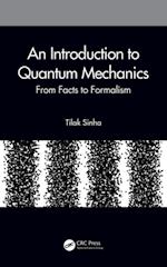 An Introduction to Quantum Mechanics