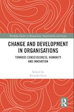 Change and Development in Organisations
