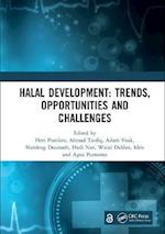 Halal Development: Trends, Opportunities and Challenges