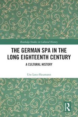 German Spa in the Long Eighteenth Century