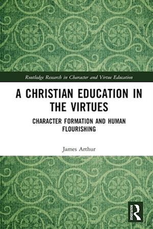 Christian Education in the Virtues