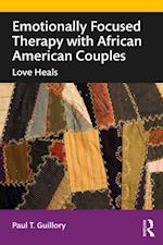 Emotionally Focused Therapy with African American Couples