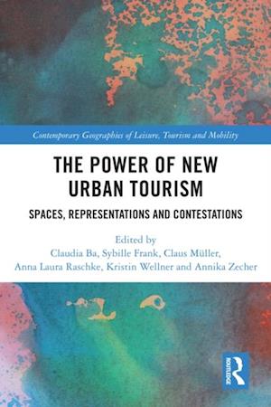 Power of New Urban Tourism