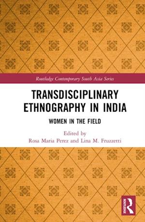 Transdisciplinary Ethnography in India