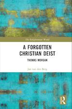 A Forgotten Christian Deist