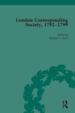 The London Corresponding Society, 1792-1799 Vol 3