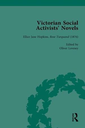 Victorian Social Activists' Novels Vol 2