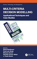 Multi-Criteria Decision Modelling