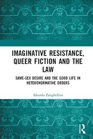 Imaginative Resistance, Queer Fiction and the Law