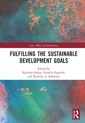 Fulfilling the Sustainable Development Goals