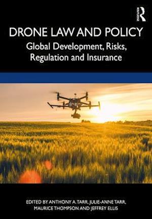 Drone Law and Policy