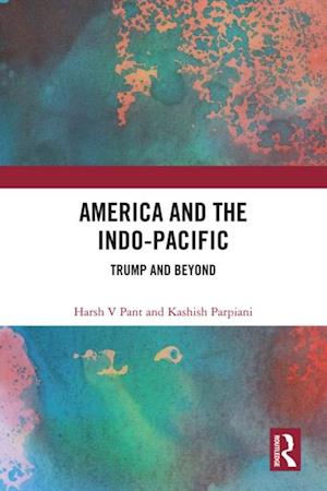 America and the Indo-Pacific