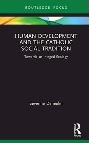 Human Development and the Catholic Social Tradition