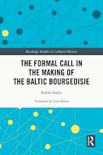 The Formal Call in the Making of the Baltic Bourgeoisie