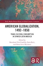 American Globalization, 1492-1850