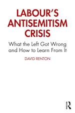 Labour's Antisemitism Crisis