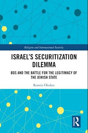 Israel's Securitization Dilemma