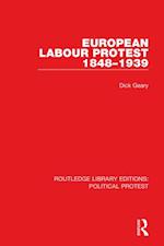 European Labour Protest 1848 1939