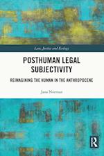 Posthuman Legal Subjectivity