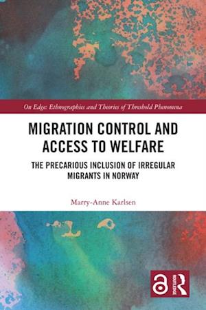 Migration Control and Access to Welfare