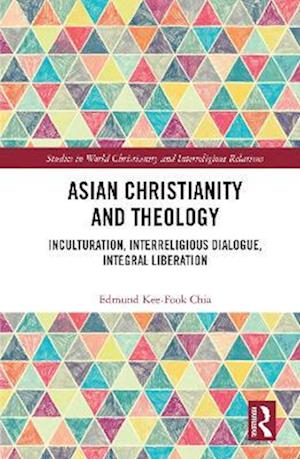 Asian Christianity and Theology