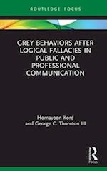Grey Behaviors after Logical Fallacies in Public and Professional Communication