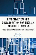 Effective Teacher Collaboration for English Language Learners