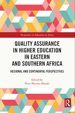 Quality Assurance in Higher Education in Eastern and Southern Africa