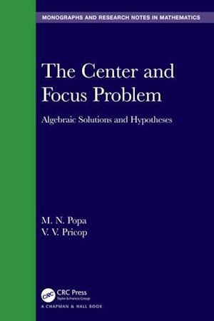 The Center and Focus Problem