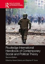 Routledge International Handbook of Contemporary Social and Political Theory