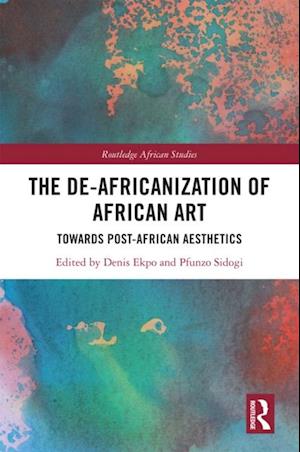 De-Africanization of African Art