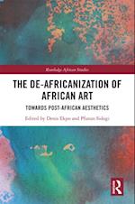 De-Africanization of African Art