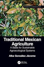 Traditional Mexican Agriculture