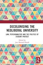 Decolonising the Neoliberal University