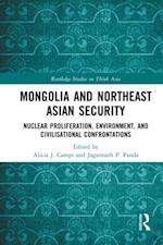 Mongolia and Northeast Asian Security