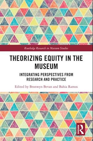 Theorizing Equity in the Museum