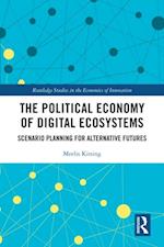 Political Economy of Digital Ecosystems
