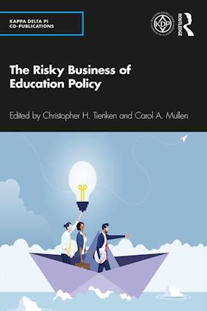 Risky Business of Education Policy