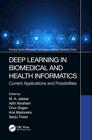 Deep Learning in Biomedical and Health Informatics