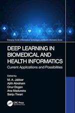 Deep Learning in Biomedical and Health Informatics