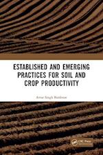 Established and Emerging Practices for Soil and Crop Productivity