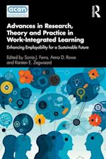 Advances in Research, Theory and Practice in Work-Integrated Learning