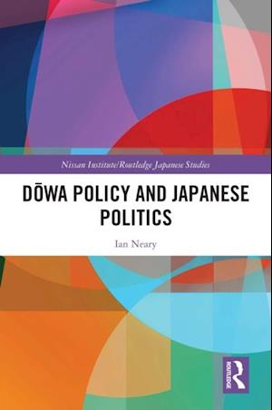 Dowa Policy and Japanese Politics