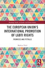 The European Union’s International Promotion of LGBTI Rights
