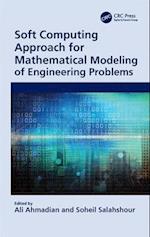 Soft Computing Approach for Mathematical Modeling of Engineering Problems