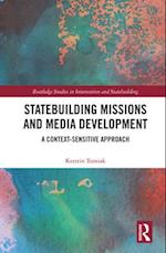 Statebuilding Missions and Media Development